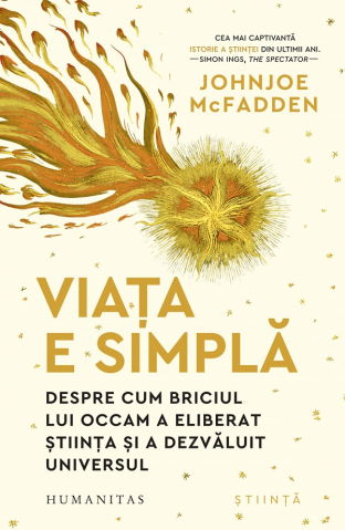 Edituri - Viata E Simpla, Johnjoe Mcfadden - Editura Humanitas