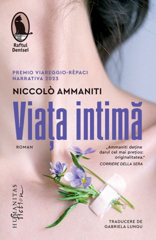 Humanitas Fiction - Viata Intima, Niccolo Ammaniti - Editura Humanitas Fiction