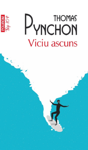 Carti - Viciu Ascuns , Thomas Pynchon - Editura Polirom