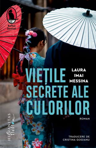 Humanitas Fiction - Viețile Secrete Ale Culorilor, Laura Imai Messina  - Editura Humanitas Fiction