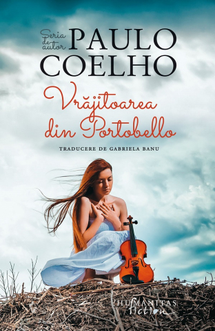 Carti - Vrajitoarea Din Portobello, Paulo Coelho - Editura Humanitas Fiction