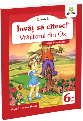 Edituri - Vrajitorul Din Oz, L. Frank Baum - Editura Gama