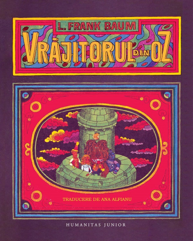 Carti - Vrajitorul Din Oz, L. Frank Baum - Editura Humanitas