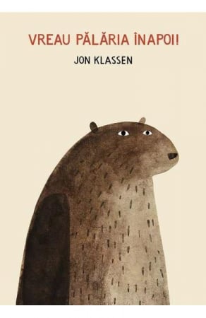 Edituri - Vreau Palaria Inapoi!, Jon Klassen - Editura Art