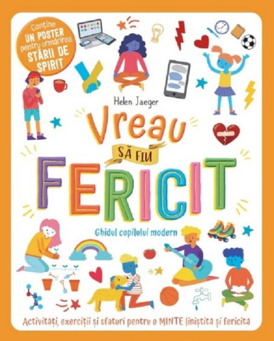Prut - Vreau Să Fiu Fericit, Helen Jaeger - Editura Prut