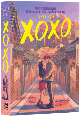 Epica - Xoxo - Axie Do,  Axie Do - Editura Epica