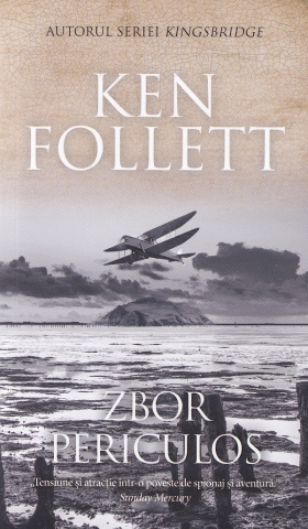 Mister,Thriller,Crime - Zbor Periculos, Ken Follett - Editura RAO Books