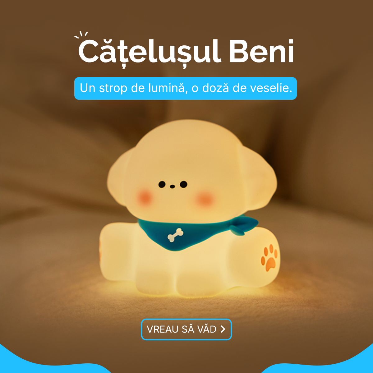 Catelusul Beni: Lampa de Veghe Moale