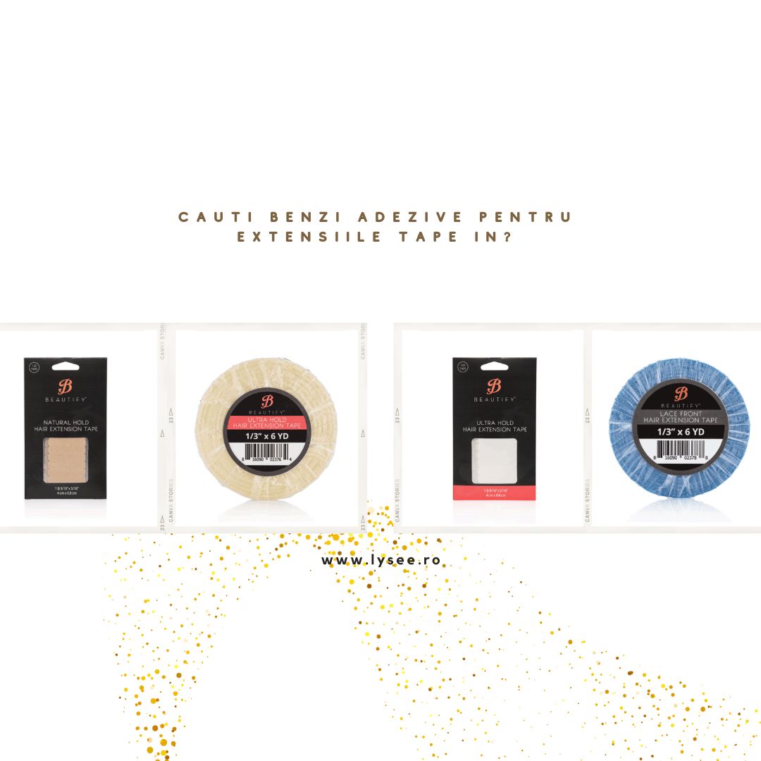 Benzi Adezive pentru Extensii Tape-In și Peruci – Ghid Complet despre Banda Dublu Adezivă, Lace Front și Remover Extensii- C-22