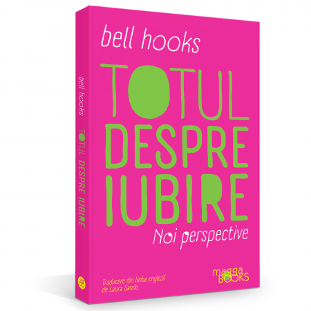 În afara colecțiilor - Totul despre iubire. Noi perspective