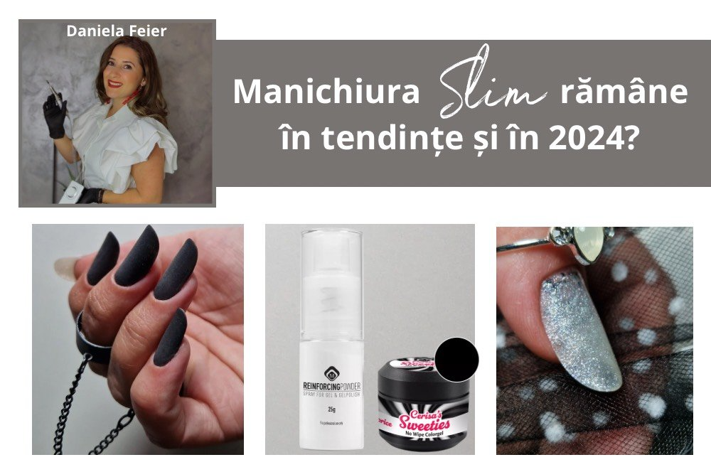 Slim Nails - Tendinte in manichiura 2023 - by Daniela Feier