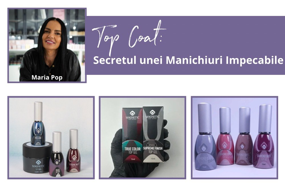 Top Coat: Secretul unei Manichiuri Impecabile