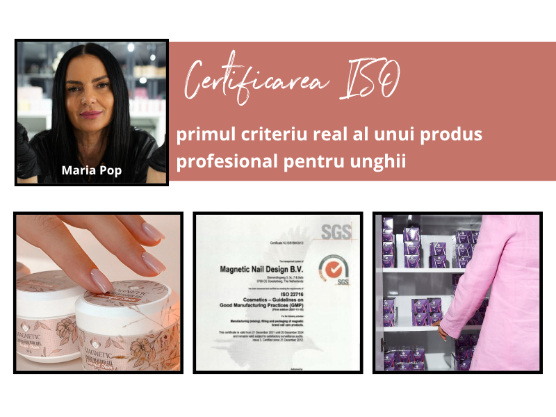 Certificarea ISO – primul criteriu real al unui produs profesional pentru unghii