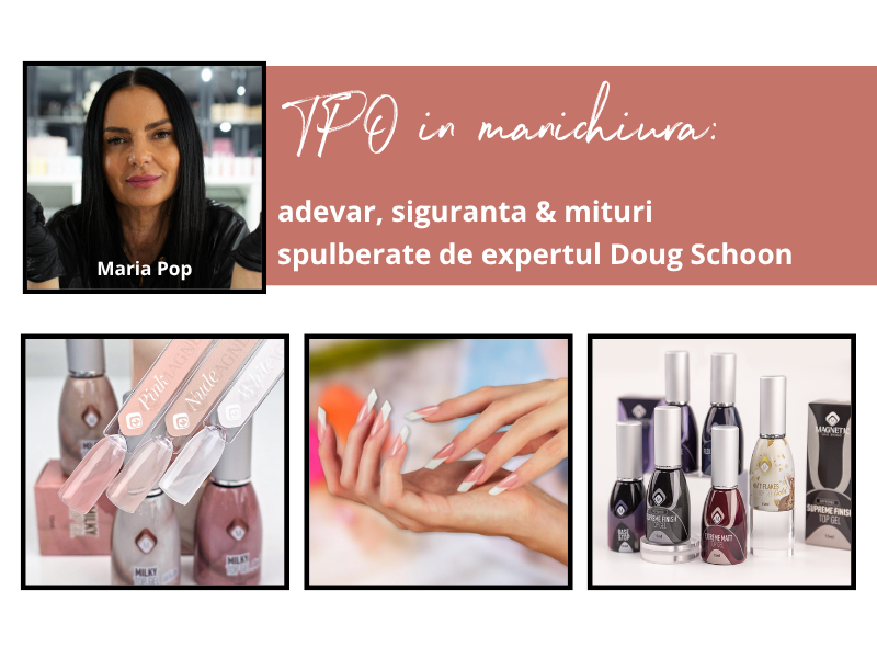 TPO in manichiura: adevar, siguranta si mituri spulberate de expertul Doug Schoon