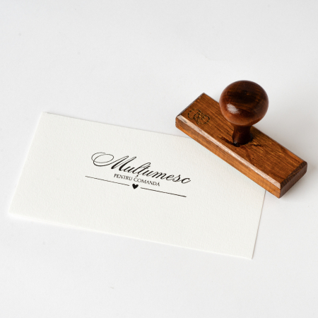 Stampile - Stampila din lemn - Multumesc pentru comanda