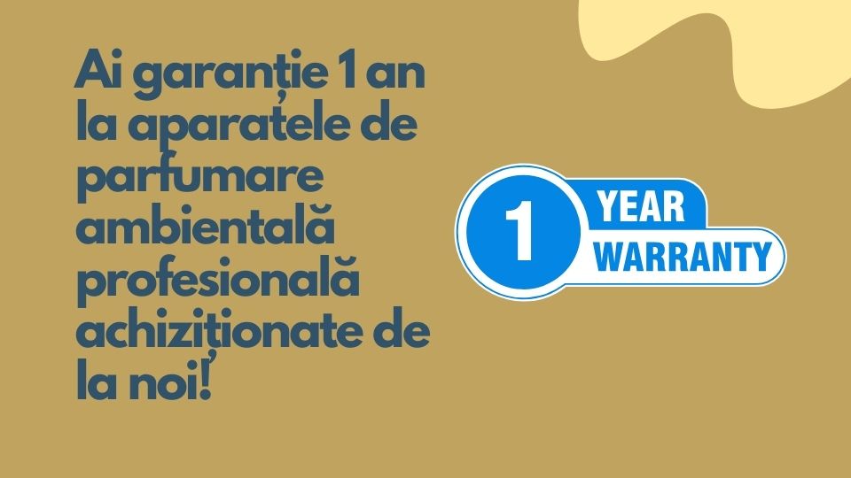 Ai garanție 1 an de zile la aparatele de parfumare achiziționate de la noi!