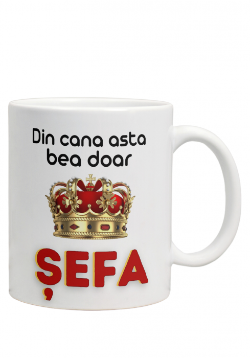 Cană personalizată ,,Șefa” [1]
