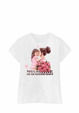 Femei - Tricou „Cea mai bună Mamă”