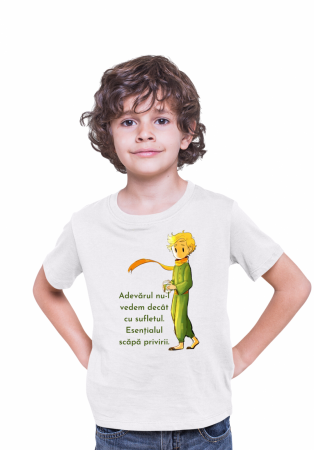 Copii - Tricou citat ,,Micul Prinț''