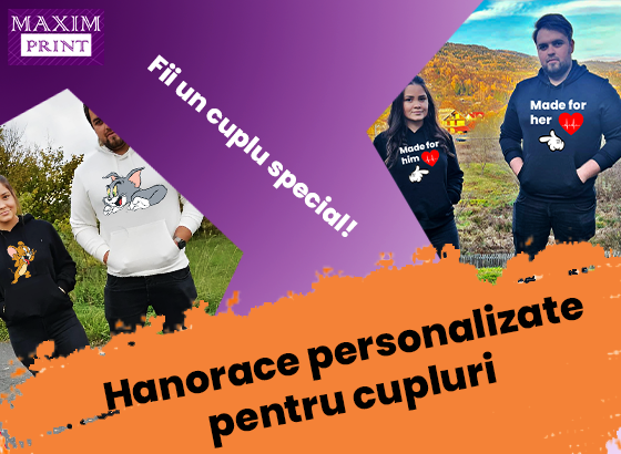 Hanorace personalizate pentru cuppluri