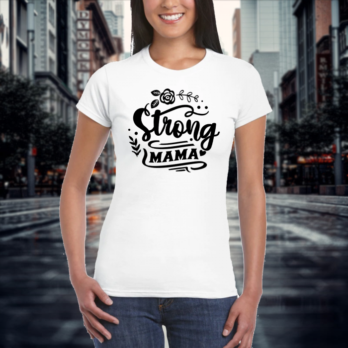 Tricou personalizat damă cu textul -Mamă strong [2]