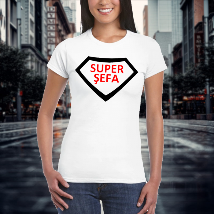 Tricou personalizat damă -Super șefa [1]