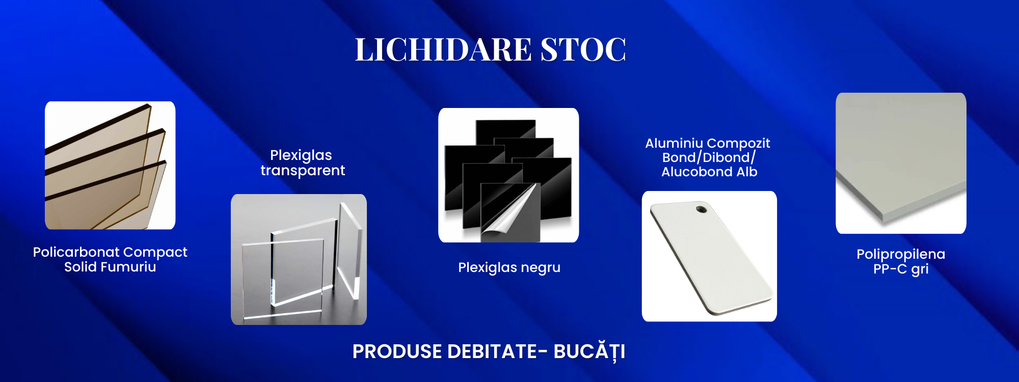 Lichidare STOC- Produse debitate