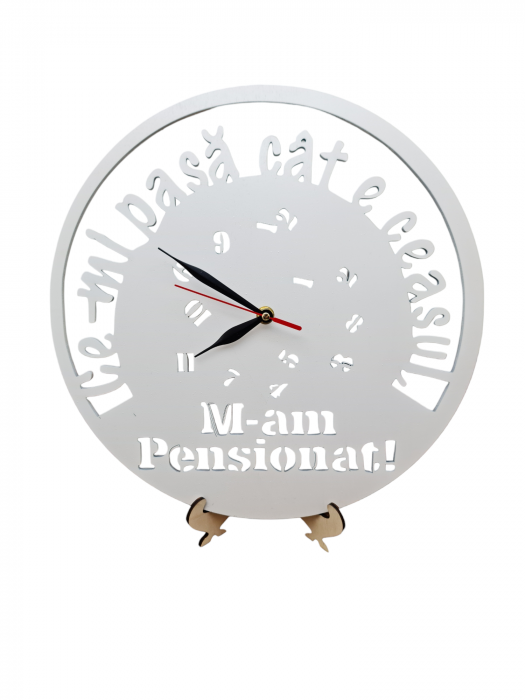 Ceas " M-am pensionat! " [1]