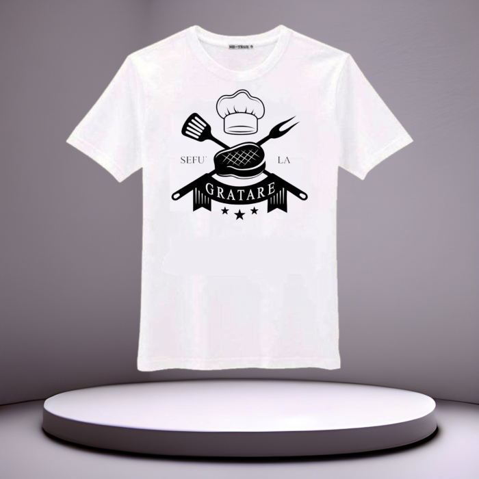 Tricou "Sefu' la gratare" [1]