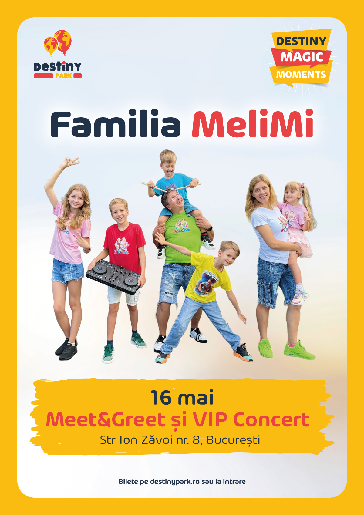 București: Familia MeliMi la Destiny Park (16 mai 2026)