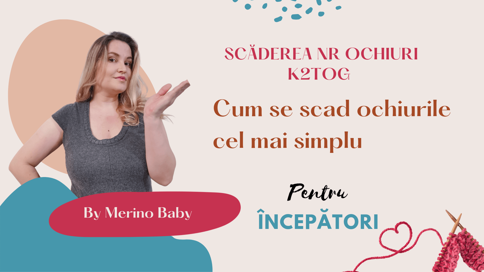 Cum se scad ochiurile? K2Tog