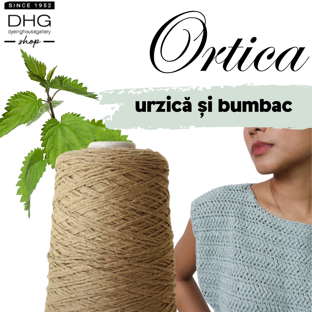 Despre firul din urzică și bumbac: Ortica DHG Italia