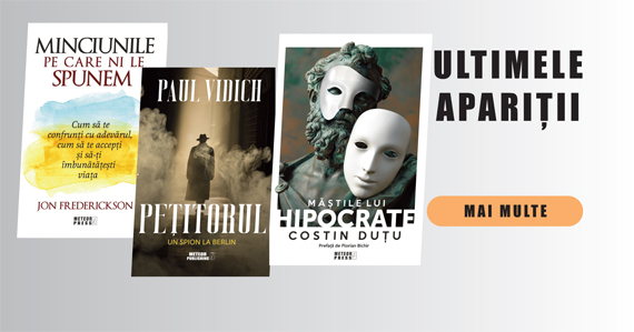Editura Meteor Publishing - Ultimele Aparitii