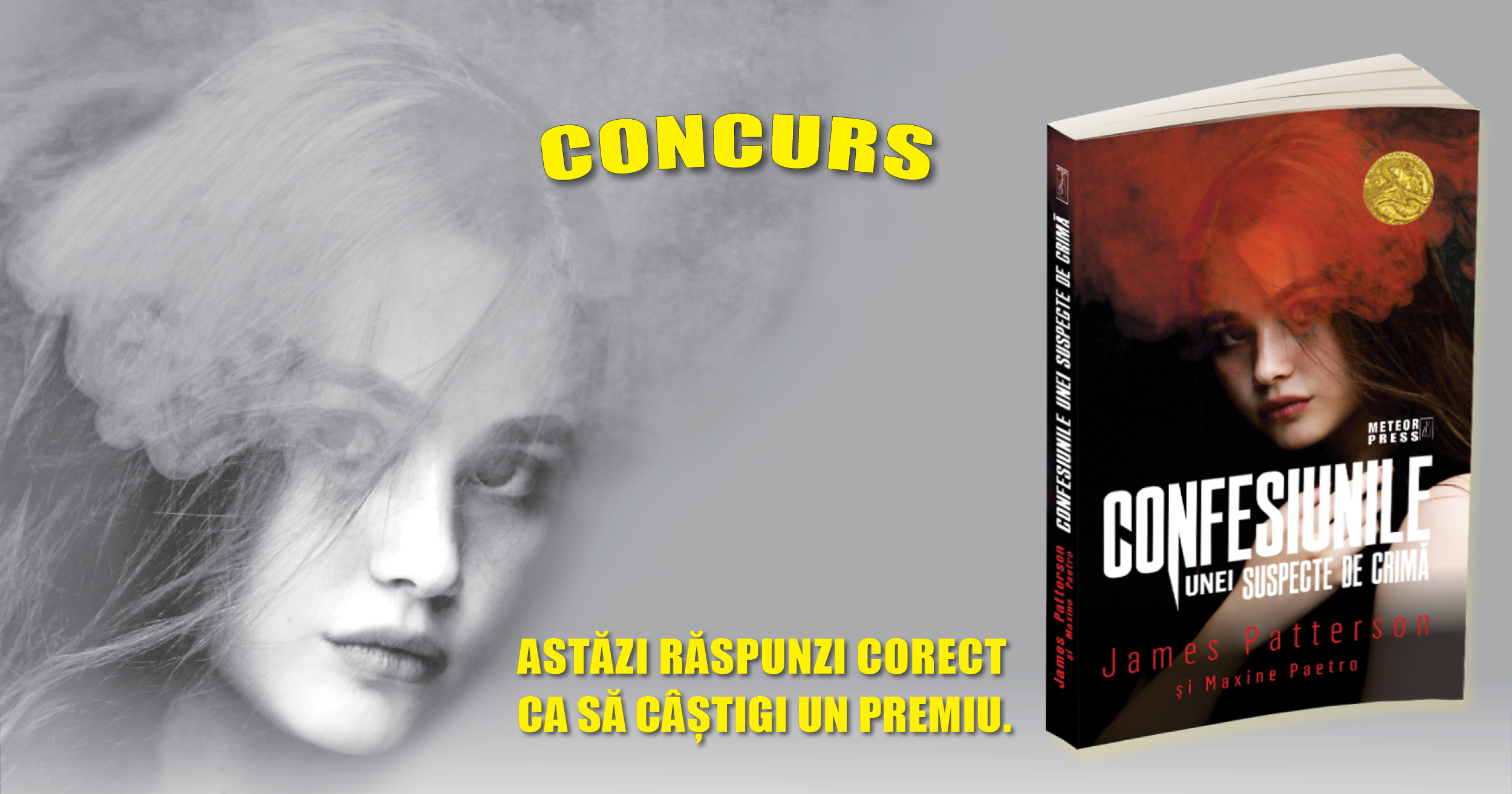 Regulament concurs - Premiu: Confesiunile unei suspecte de crima, de James Patterson si Maxine Paetro