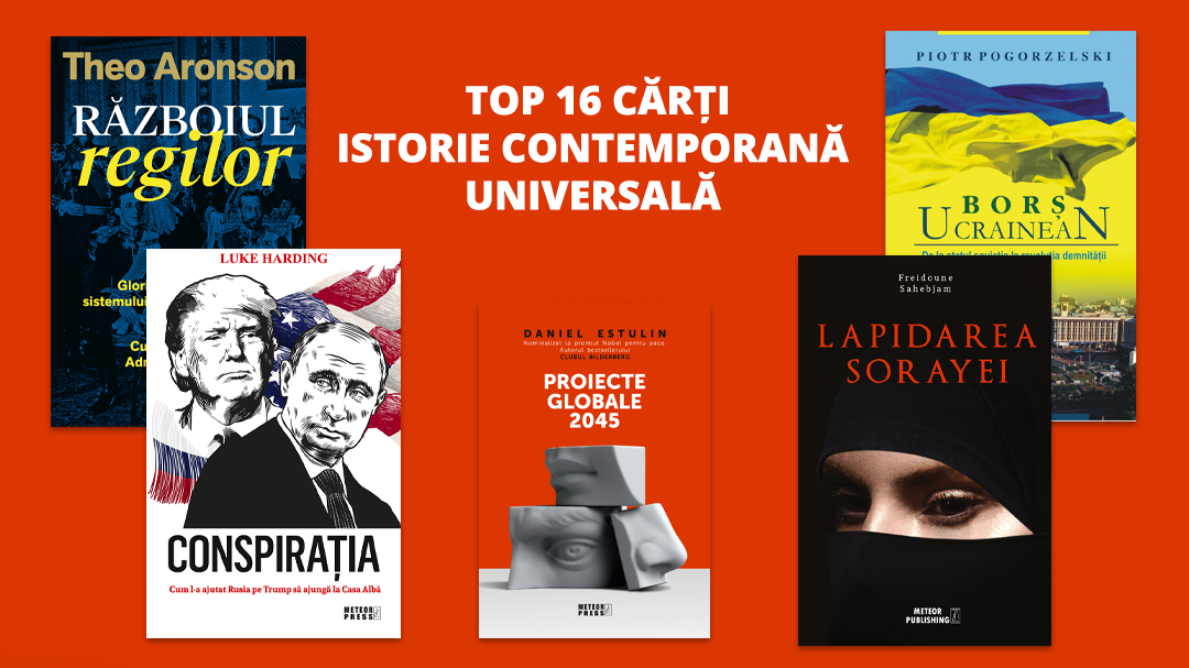 Top 16 cărți de istorie contemporană universală