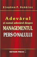 Resurse umane - Adevarul si numai adevarul despre managementul personalului