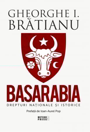 Istoria romanilor - BASARABIA. Drepturi nationale si istorice