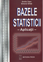 Invatamant superior - Bazele statisticii -aplicatii-
