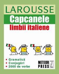 Limbi straine - Capcanele limbii italiene