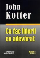 Business, economie, finante - Ce fac liderii cu adevarat