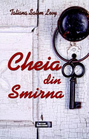Beletristica - Cheia din Smirna