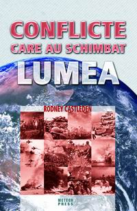 Istorie - Conflicte care au schimbat lumea