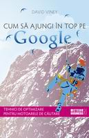 IN CURS DE APARITIE - Cum sa ajungi in top pe Google