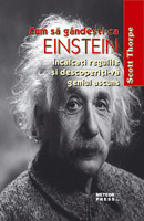 Psihologie, Pedagogie si Dezvoltare Personala - Cum sa gandesti ca Einstein
