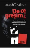 Dezvoltare personala - De ce gresim?