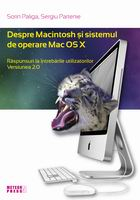 IN CURS DE APARITIE - Despre Macintosh si sistemul de operare Mac OS X