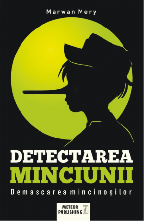 IN CURS DE APARITIE - Detectarea minciunilor