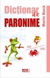 IN CURS DE APARITIE - Dictionar de paronime