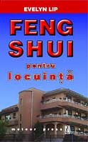 IN CURS DE APARITIE - Feng Shui pentru locuinta