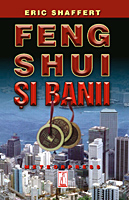 IN CURS DE APARITIE - Feng shui si banii